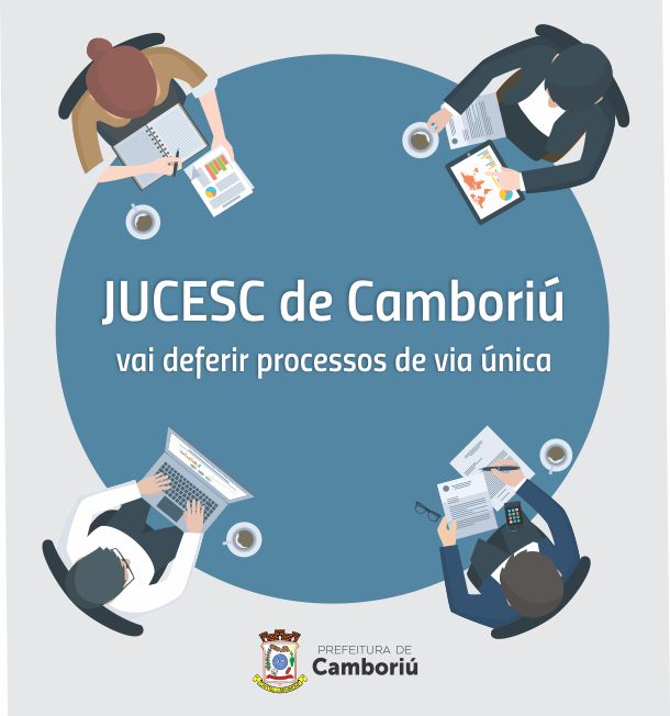 JUCESC de Camboriú passa a deferir processos de via única