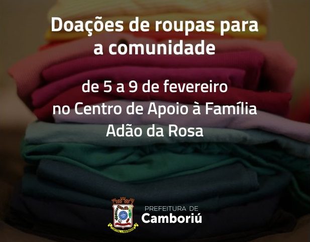 Secretaria de Assistência Social promove doações de roupas para a comunidade