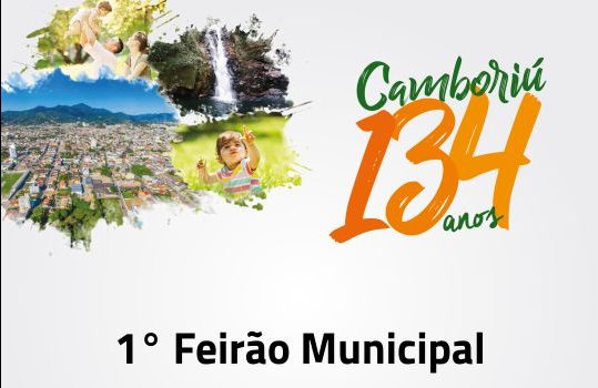 1° Feirão Municipal irá movimentar comércio de Camboriú durante aniversário de 134 anos