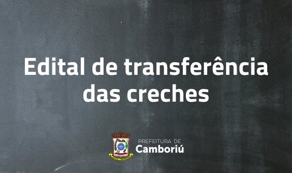 Secretaria de Educação divulga datas para solicitação de transferência dos CEIs