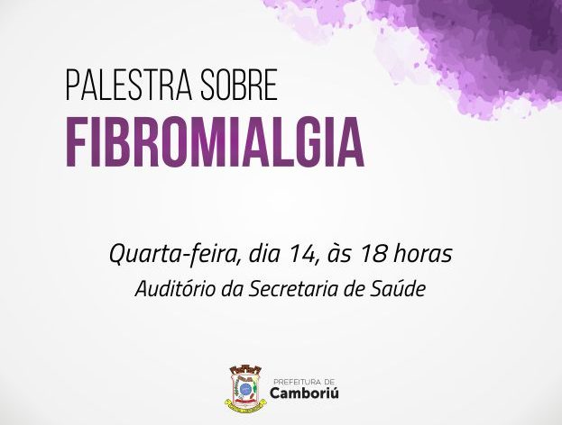Secretaria de Saúde de Camboriú promoverá palestra sobre fibromialgia na quarta-feira