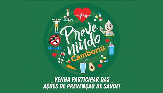Secretaria de Saúde lança o programa Prevenindo Camboriú