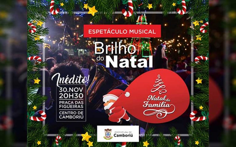 Abertura do Natal com Espetáculo e chegada do Papai Noel em Camboriú