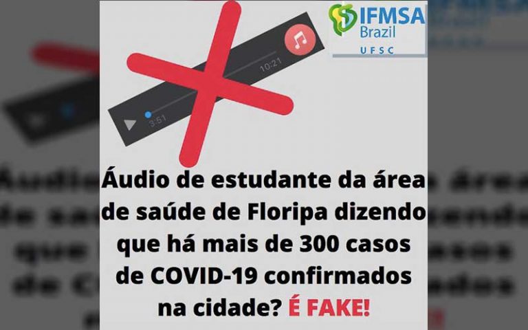 FAKE NEWS: Áudio de estudante de medicina diz ter 300 casos em Florianópolis