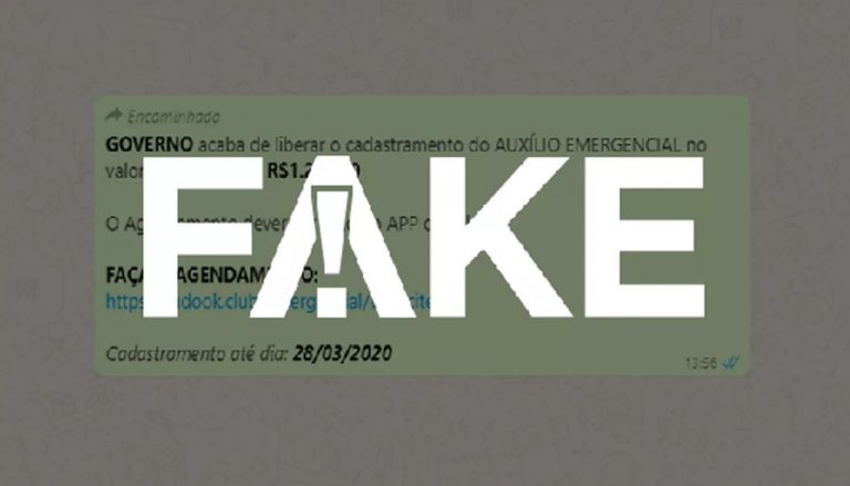 É #FAKE mensagem que fala em cadastro para receber de R$ 600 a R$ 1.200 de auxílio emergencial por causa do coronavírus