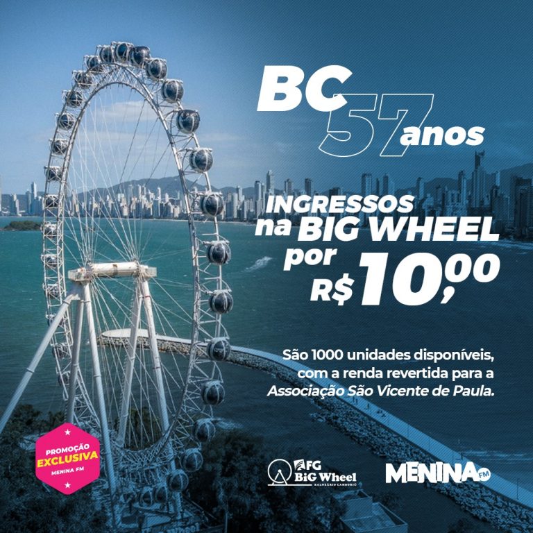 BC 57 anos: Ingressos solidários a R$10 na FG Big Wheel