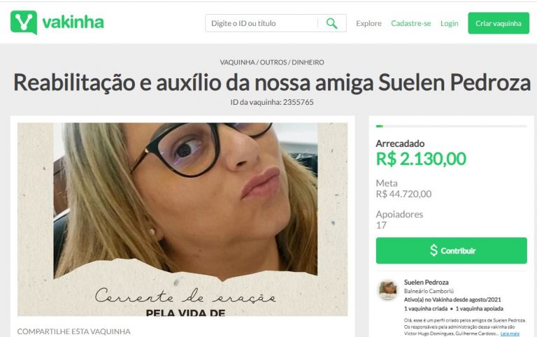 Vakinha arrecada fundos para ajudar na recuperação da Suelen