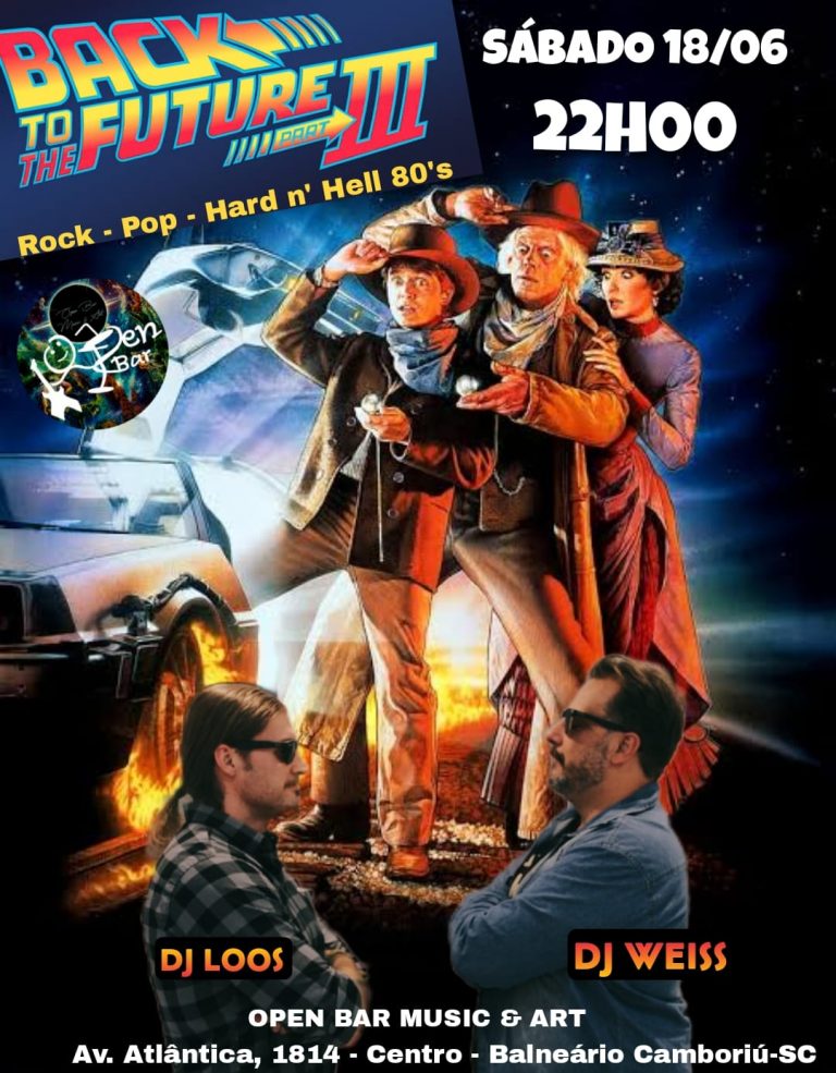 Back to The Future III acontece neste sábado, 22 no Open Bar em BC