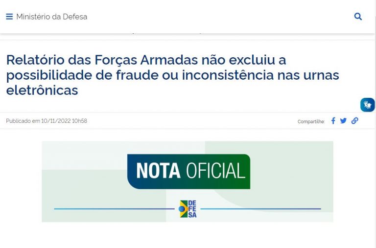 Relatório das Forças Armadas não excluiu a possibilidade de fraude ou inconsistência nas urnas eletrônicas