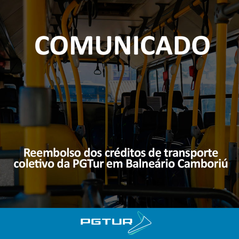 Reembolso dos créditos de transporte coletivo da PGTur em Balneário Camboriú