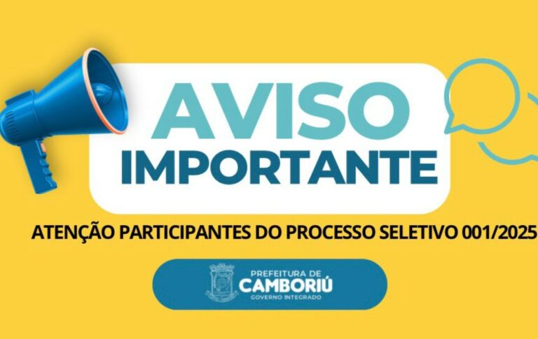 ATENÇÃO- MUDANÇA DE LOCAL!!! Participantes do Seletivo da Pref. de Camboriú 001/2025