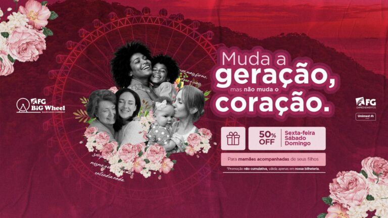 Nas alturas ou na Neve: promoções Dia das Mães na FG Big Wheel e no Alles Park