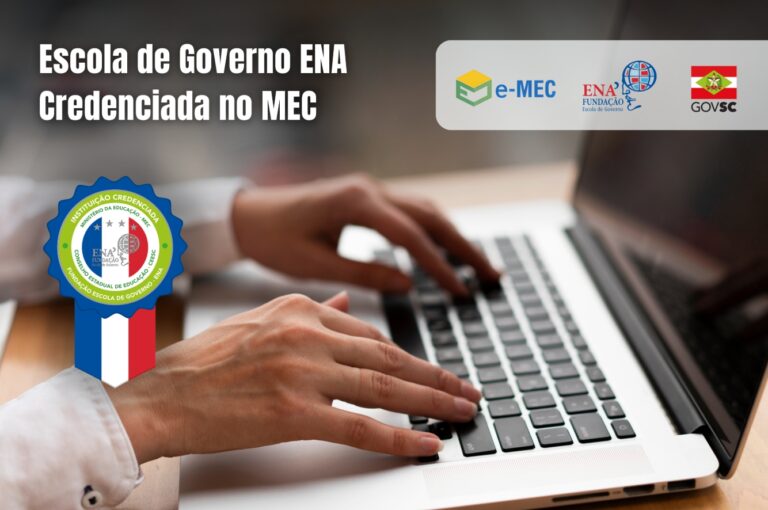 Escola de Governo ENA obtém credenciamento do MEC para pós-graduação Lato Sensu EaD